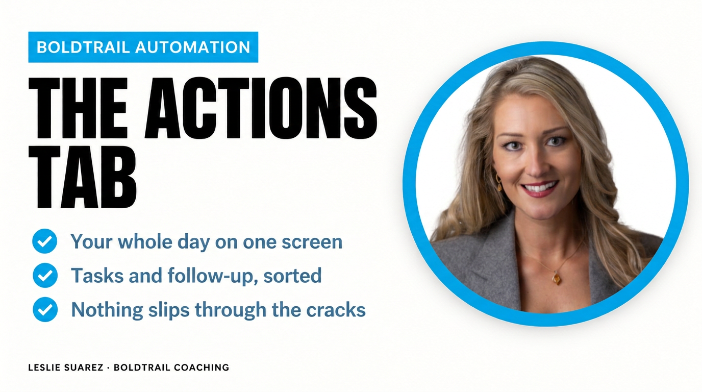 The Actions Tab part 1 — tasks and appointments in BoldTrail